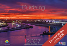 Laden Sie das Bild in den Galerie-Viewer, DUISBURG KALENDER 2027 - DIN A3 plus lieferbar ab dem 25.09.2026